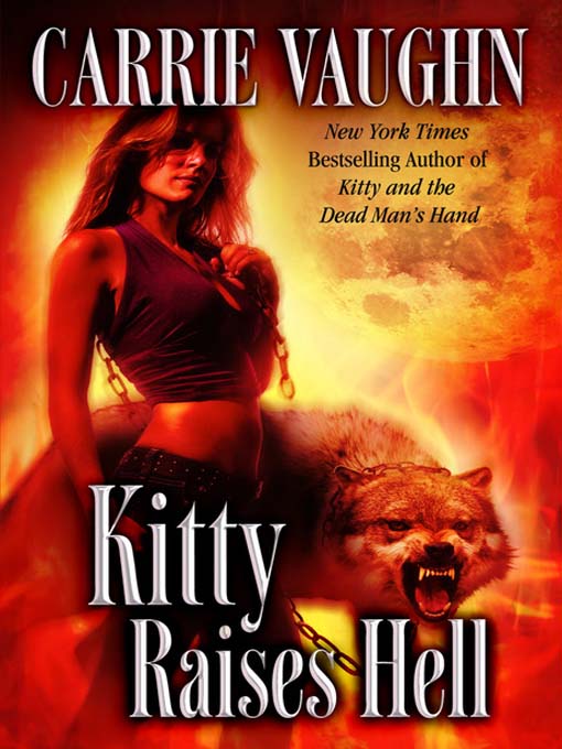 Title details for Kitty Raises Hell by Carrie Vaughn - Available